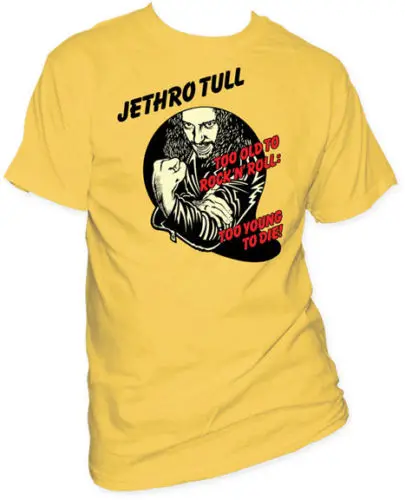 Jethro Tull Too Young To Die взрослая футболка крутая Повседневная мужская Унисекс Новая