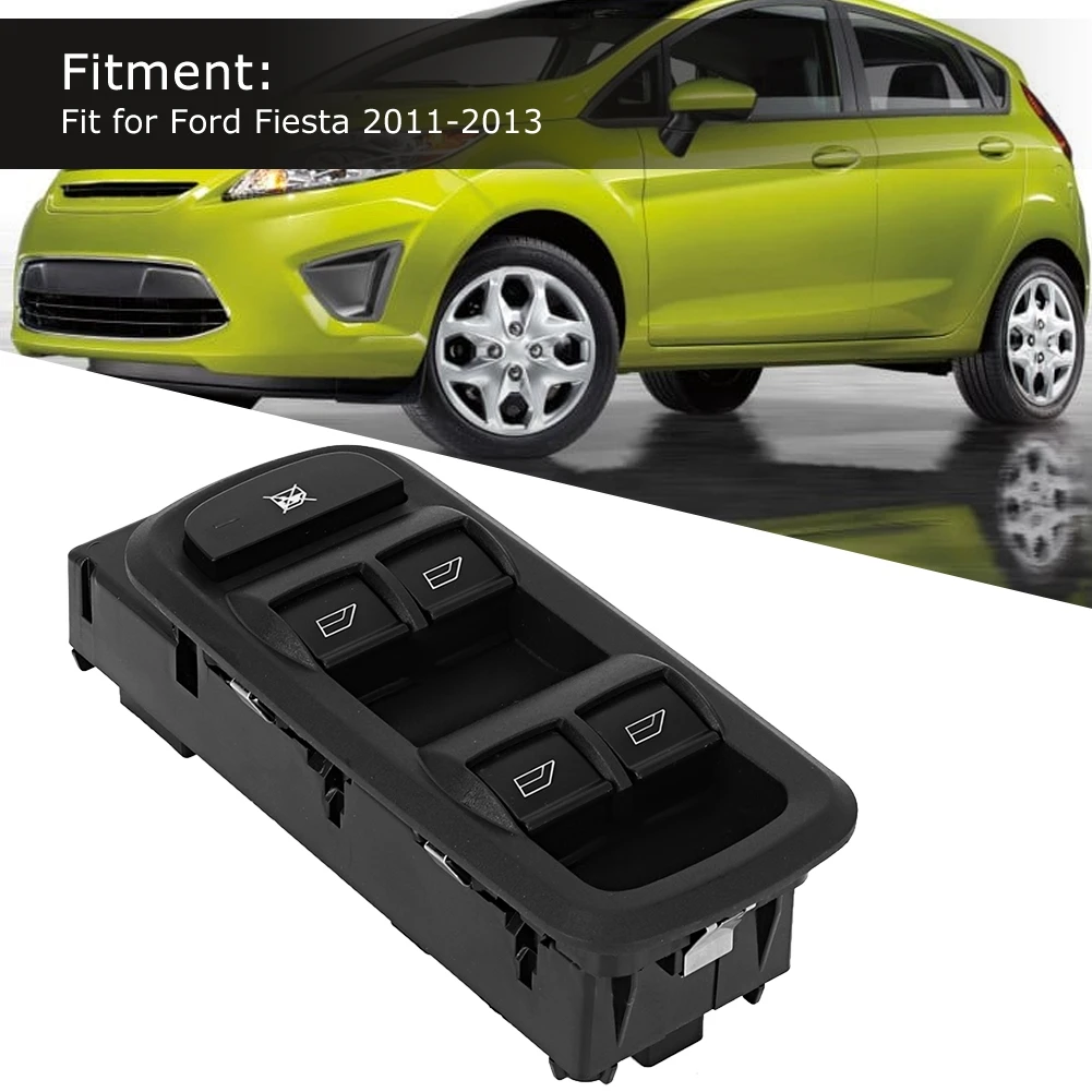 Car Master Window Control Switch Accessories Fit for Ford Fiesta 2011-2013 8A6T-14A132-CC
Car Master Window Control Switch Accessories Fit for Ford Fiesta 2011-2013 8A6T-14A132-CC