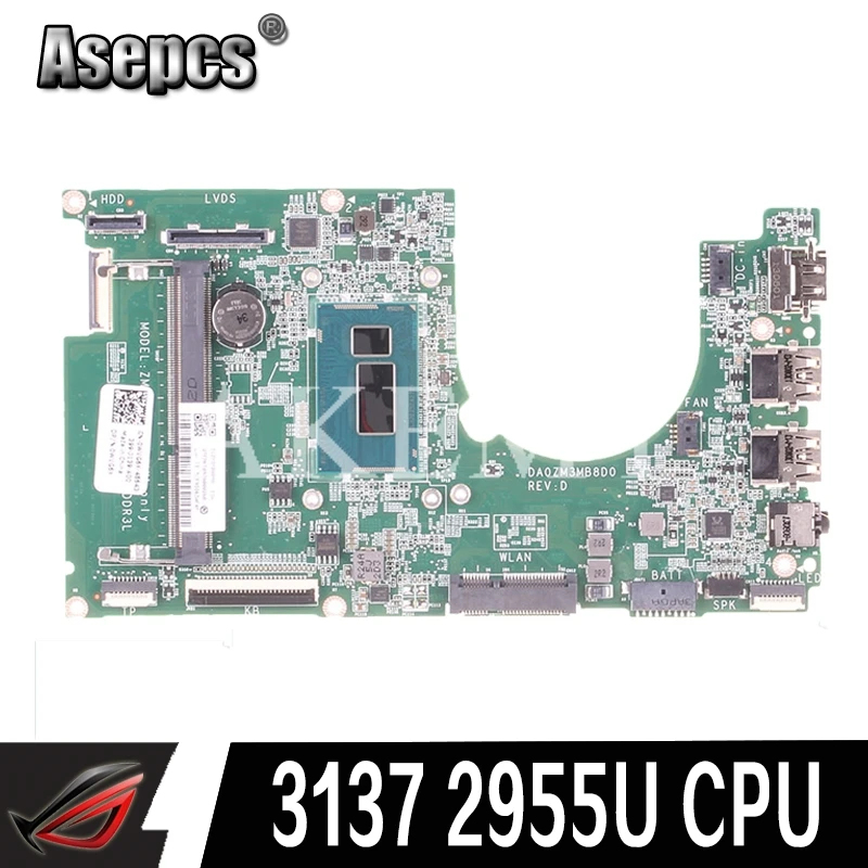 WVG6X 0WVG6X CN Вт Процессор Cel2955U DA0ZM3MB8D0 материнская плата для ноутбука For DELL Inspiron 11 3137