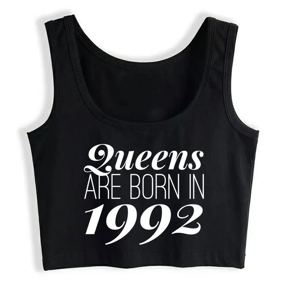 Crop Top Women Queens Are Born In 1992 Harajuku Tank Top Women Custom Women Clothes
Crop Top Women Queens Are Born In 1992 Harajuku Tank Top Women Custom Women Clothes