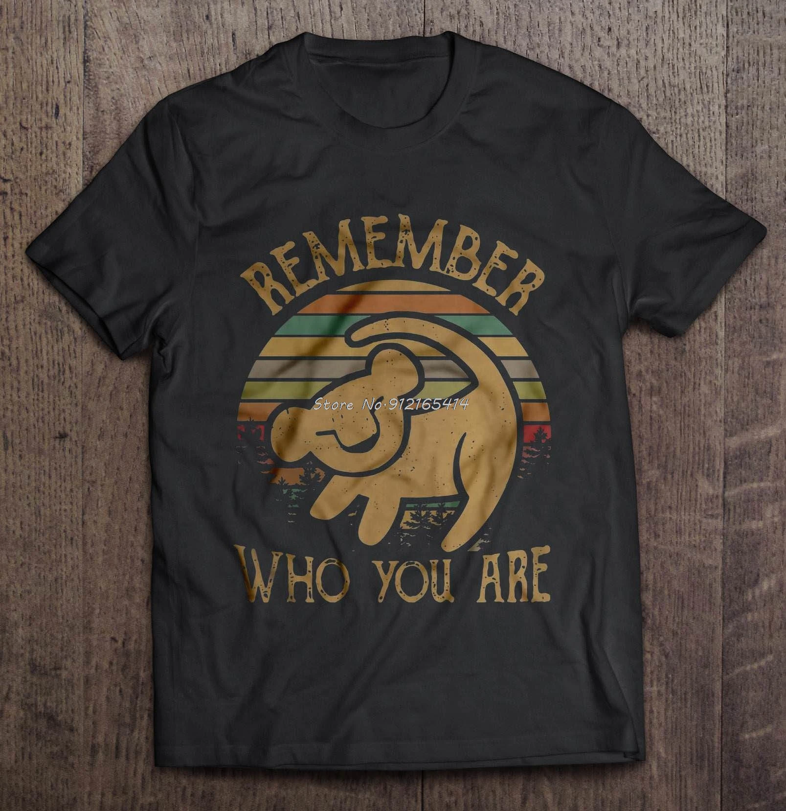 

Men Funny T Shirt Fashion Tshirt Remember Who You Are Vintage Lion King Women t-shirt Streetwear