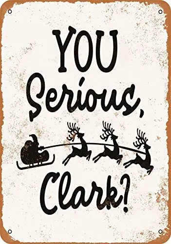You Serious, Clark Santa Claus - Rusty Look Metal Sign Aluminum Metal Sign 12x16 INCHES
You Serious, Clark Santa Claus - Rusty Look Metal Sign Aluminum Metal Sign 12x16 INCHES