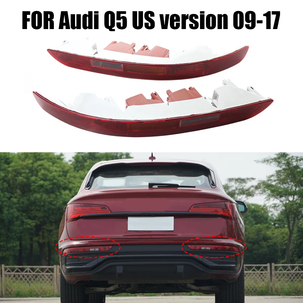 Car Rear Bumper Tail Brake Light Replacement 5 LED Car Taillight for Audi Q5 2.0T 09-17 NO Wire Accessories
Car Rear Bumper Tail Brake Light Replacement 5 LED Car Taillight for Audi Q5 2.0T 09-17 NO Wire Accessories
