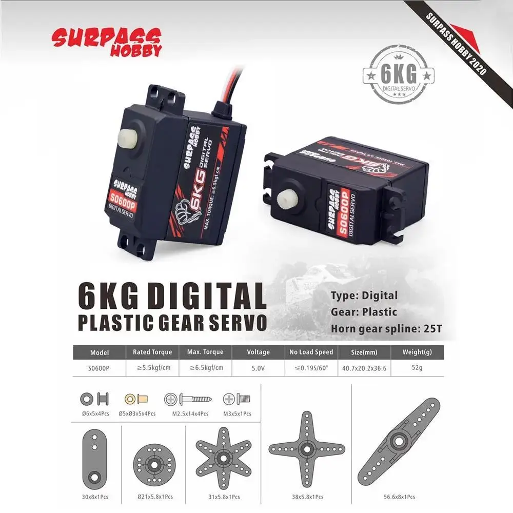 SURPASS Hobby S0600P 6KG Plastic Gear Servo for 1:12 1:14 RC Cars Boat Duct Plane RC Airplane Robot DC Motor 4.8V-6VDC 1520Hz
SURPASS Hobby S0600P 6KG Plastic Gear Servo for 1:12 1:14 RC Cars Boat Duct Plane RC Airplane Robot DC Motor 4.8V-6VDC 1520Hz