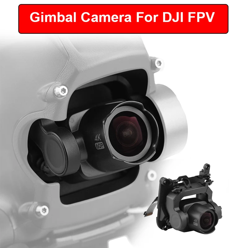Original Drone Gimbal Camera For DJI FPV Combo Replacement 4K/60fps Camera Module Repair Spare Parts For DJI FPV Accessory
Original Drone Gimbal Camera For DJI FPV Combo Replacement 4K/60fps Camera Module Repair Spare Parts For DJI FPV Accessory