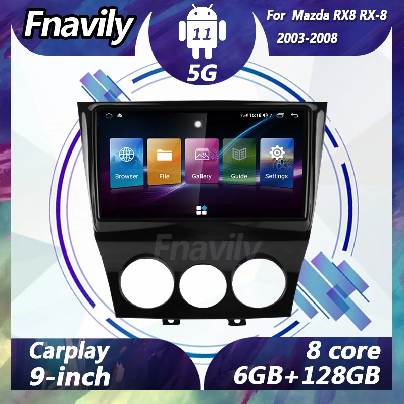 Fnavily 9" Android 11 car audio For Mazda RX8 RX-8 video dvd player car radio stereos navigation GPS DSP BT 5G 2003 - 2008
Fnavily 9" Android 11 car audio For Mazda RX8 RX-8 video dvd player car radio stereos navigation GPS DSP BT 5G 2003 - 2008
