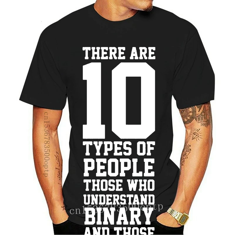 New 2021 Printed Men T Shirt Cotton Short Sleeve 10 Types of People Funny Binary T-Shirt Women tshirt
New 2021 Printed Men T Shirt Cotton Short Sleeve 10 Types of People Funny Binary T-Shirt Women tshirt