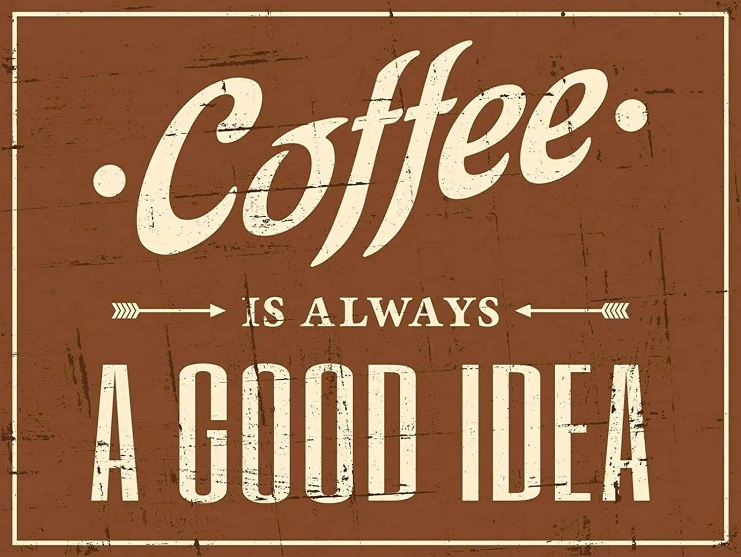 Vintage Tin Poster Style Shabby Coffee Tin Sign is Always a Good Idea Rust Metal Tin Sign Inch Retro Art Home Bar Restaurant
Vintage Tin Poster Style Shabby Coffee Tin Sign is Always a Good Idea Rust Metal Tin Sign Inch Retro Art Home Bar Restaurant