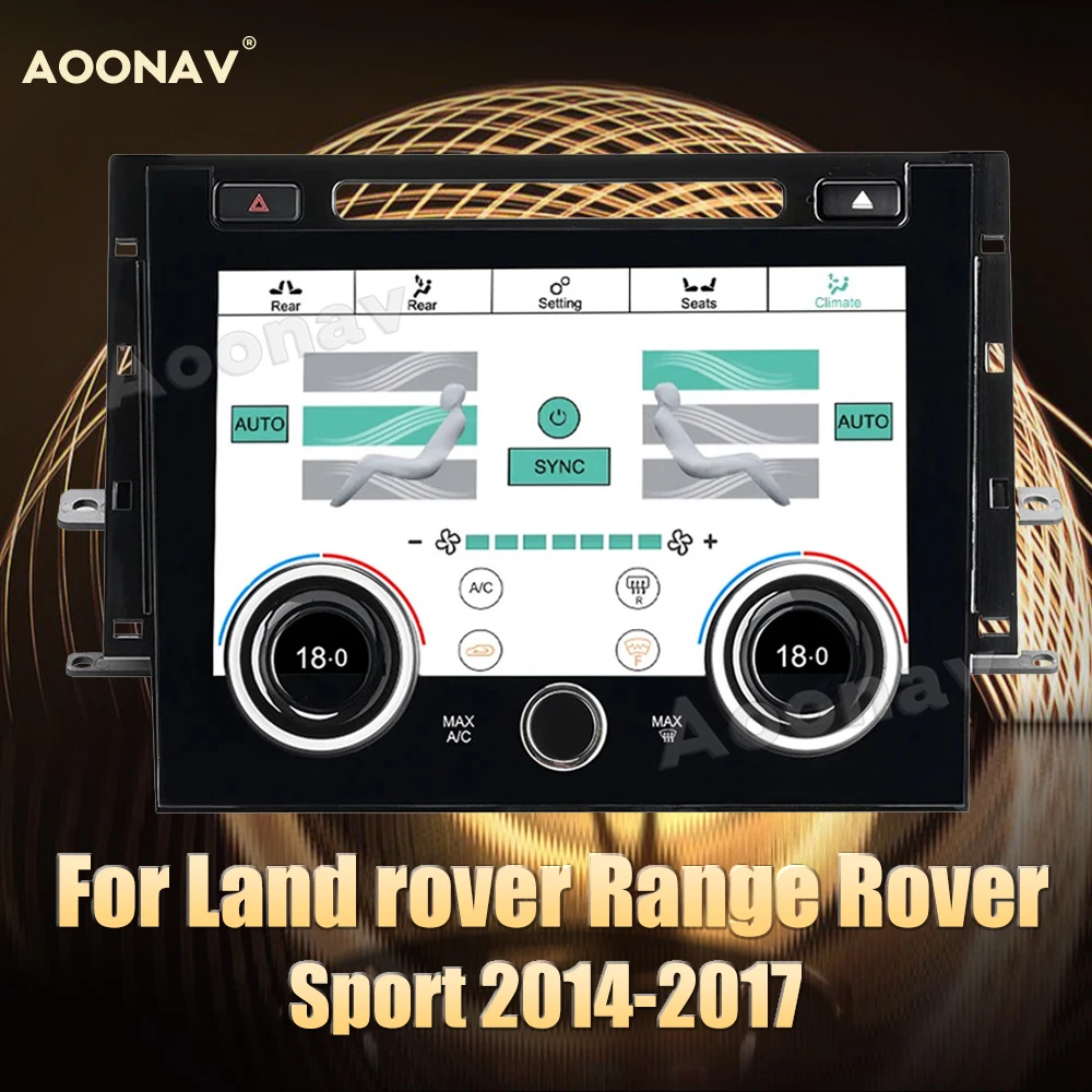 Сенсорный ЖК-экран климатическая Панель AC A/C панель для Land rover Range Rover sport L494 2014-2017 контроль кондиционирования воздуха
Сенсорный ЖК-экран климатическая Панель AC A/C панель для Land rover Range Rover sport L494 2014-2017 контроль кондиционирования воздуха