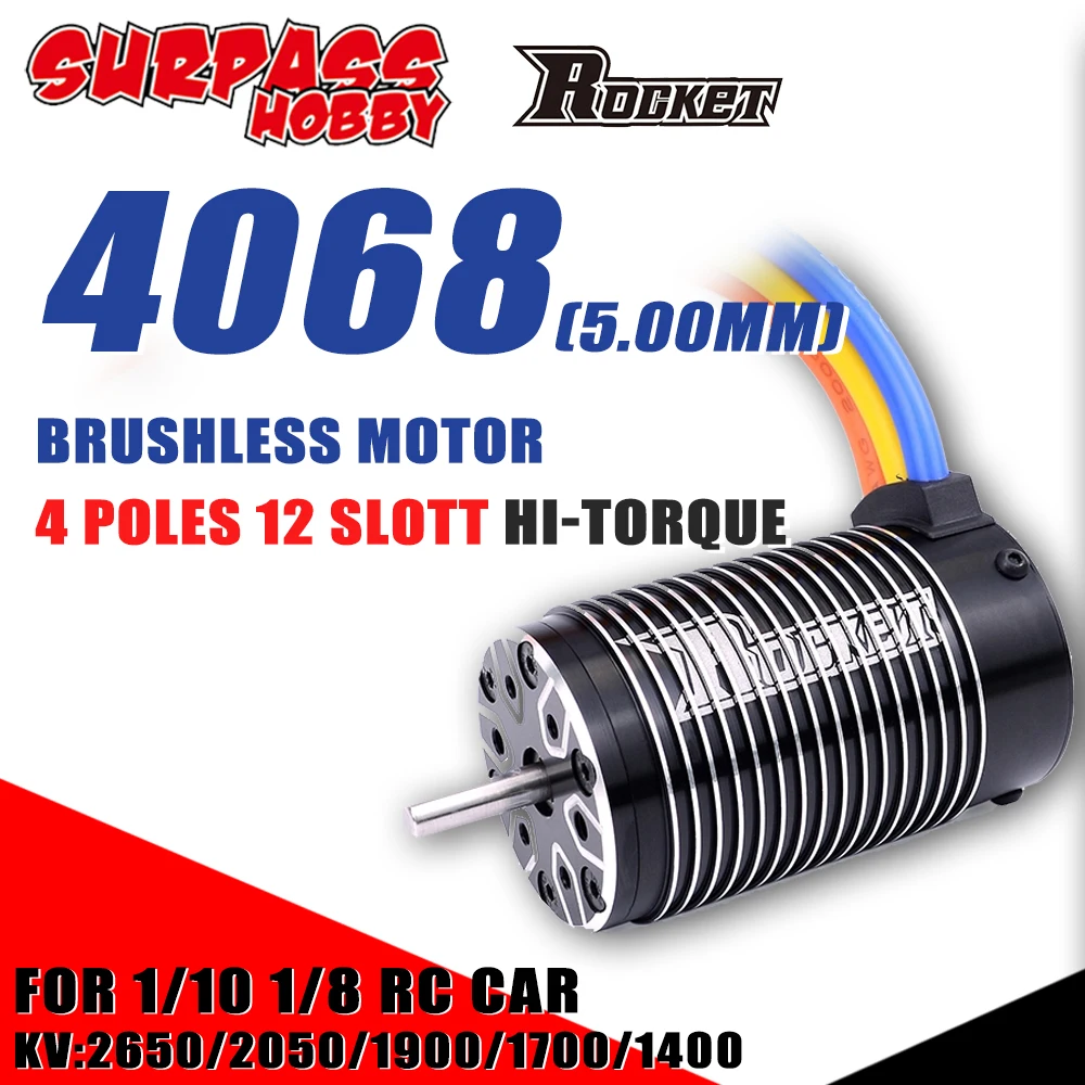 SURPASS HOBBY Rocket waterproof 4068 Brushless Motor 4 Poles Sensorless Motor 5mm 12 Slot 1900KV 2050KV for 1/10 RC Car Truck
SURPASS HOBBY Rocket waterproof 4068 Brushless Motor 4 Poles Sensorless Motor 5mm 12 Slot 1900KV 2050KV for 1/10 RC Car Truck