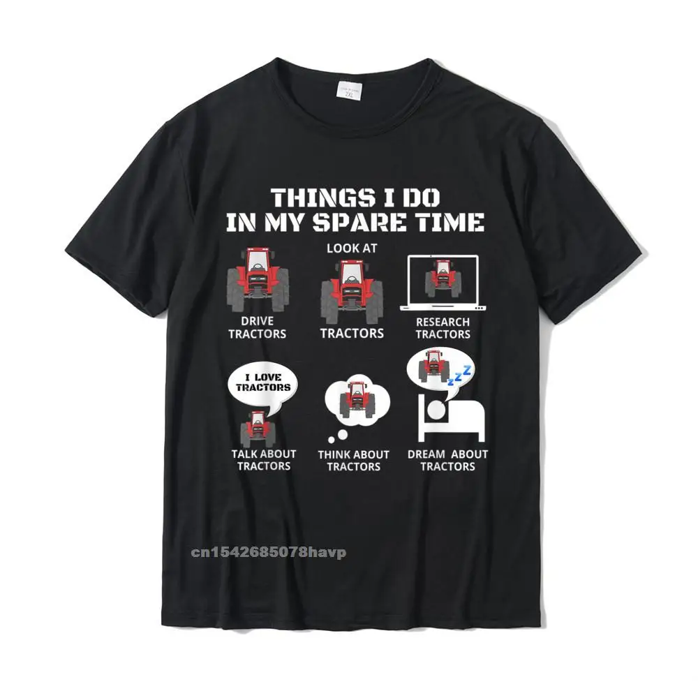 6 Things I Do In My Spare Time Shirt-Funny Tractor Driver T-Shirt Cotton Men Top T-Shirts Geek Tops T Shirt Special Design
6 Things I Do In My Spare Time Shirt-Funny Tractor Driver T-Shirt Cotton Men Top T-Shirts Geek Tops T Shirt Special Design