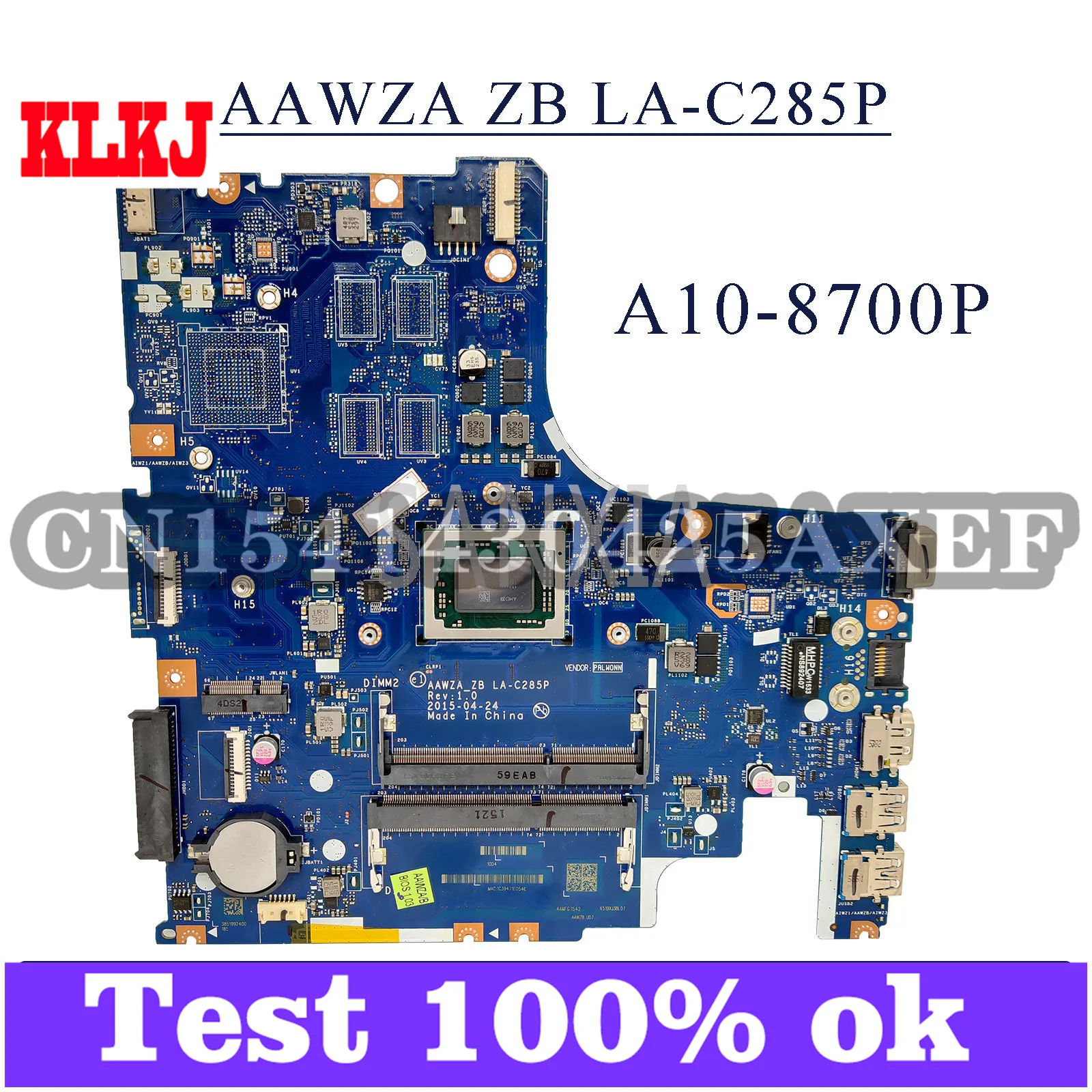 KLKJ LA-C285P Laptop Motherboard For Lenovo 500-15ACZ Original Mainboard A10-8700P CPU
KLKJ LA-C285P Laptop Motherboard For Lenovo 500-15ACZ Original Mainboard A10-8700P CPU