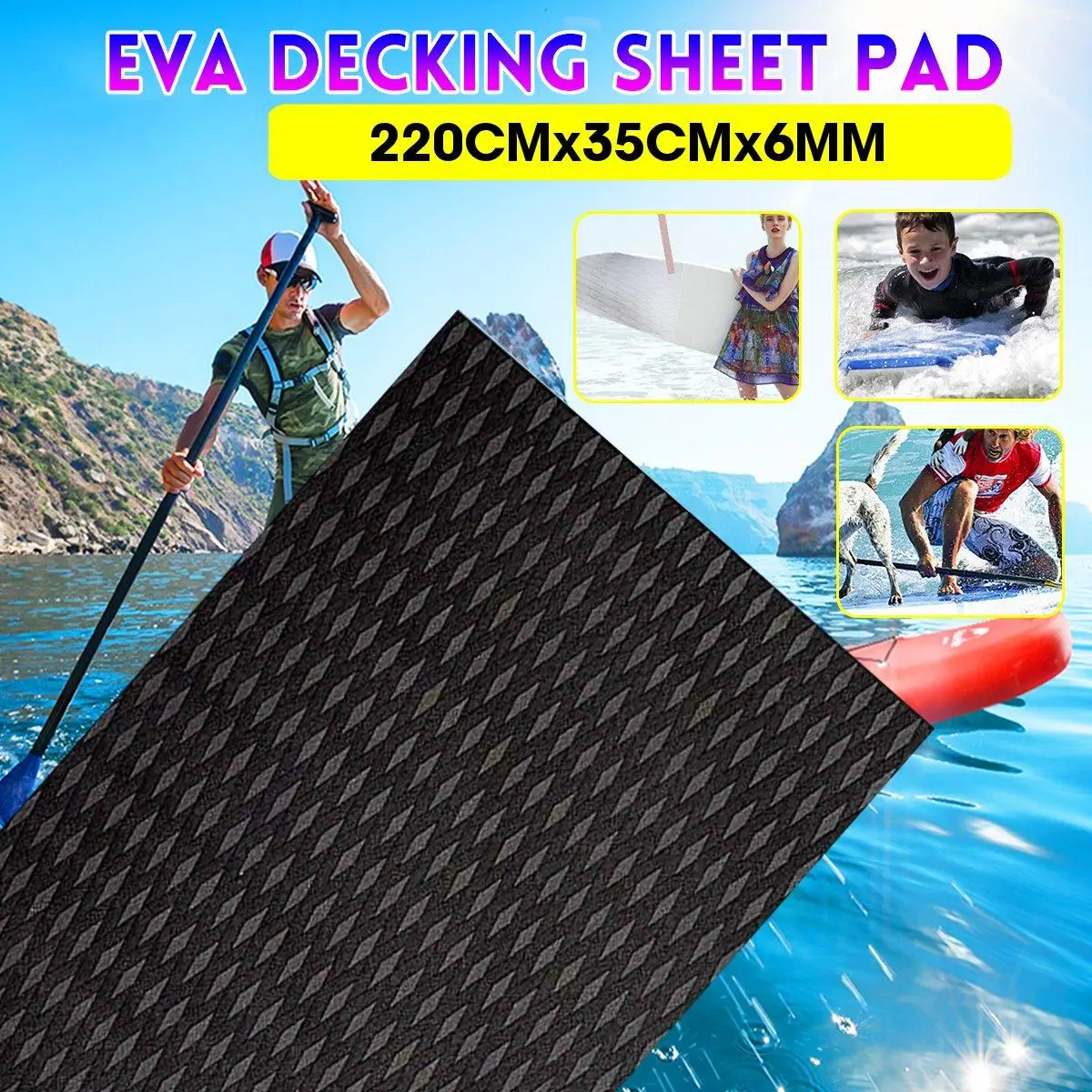 2200x350x6mm Self-Adhesive EVA Decking Sheet Pad Non-slip Recreational Vehicle Pad For Boat Yacht SUP Marine Floor
2200x350x6mm Self-Adhesive EVA Decking Sheet Pad Non-slip Recreational Vehicle Pad For Boat Yacht SUP Marine Floor