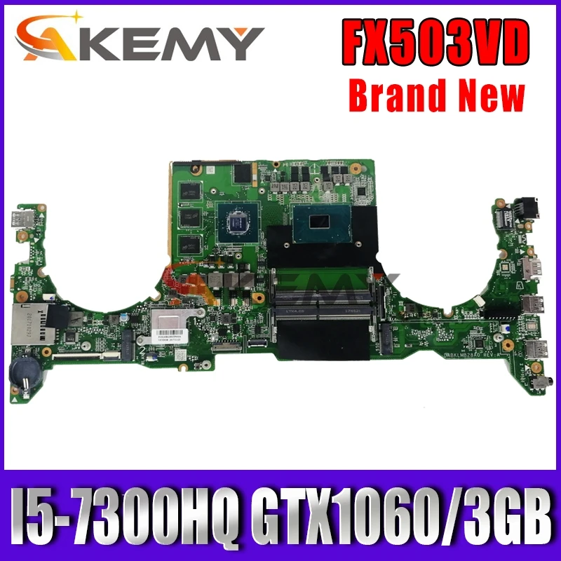 DABKLMB28A0 For Asus TUF Gaming FX503 FX503V FX503V Laptop mainboard integrated Test work I5-7300HQ GTX1060/3GB GPU
DABKLMB28A0 For Asus TUF Gaming FX503 FX503V FX503V Laptop mainboard integrated Test work I5-7300HQ GTX1060/3GB GPU