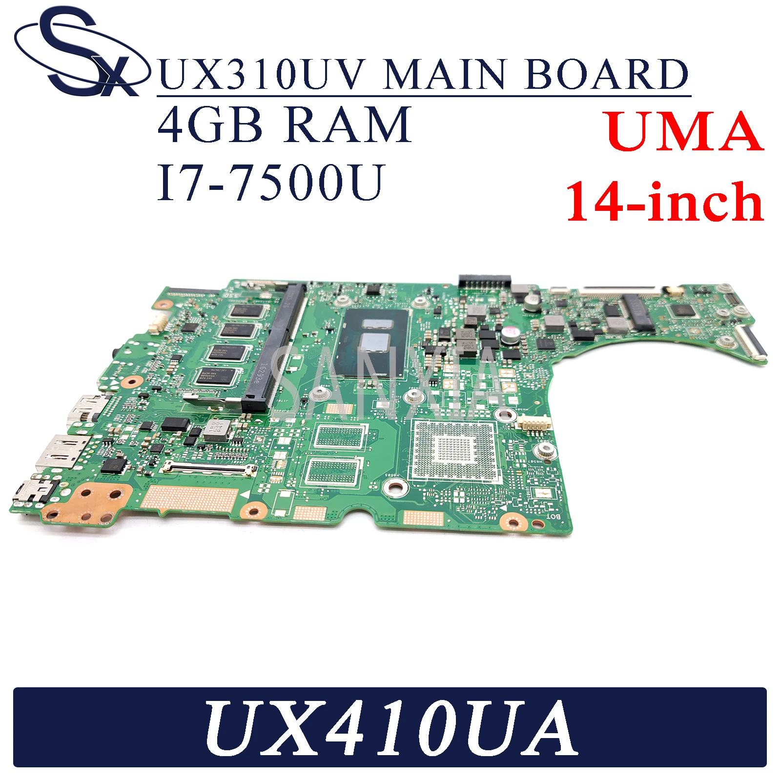 KEFU UX310UV Laptop motherboard for ASUS UX410UA (14 inch) UX410UAK UX410U original mainboard 4GB-RAM I3-6100U UMA
KEFU UX310UV Laptop motherboard for ASUS UX410UA (14 inch) UX410UAK UX410U original mainboard 4GB-RAM I3-6100U UMA