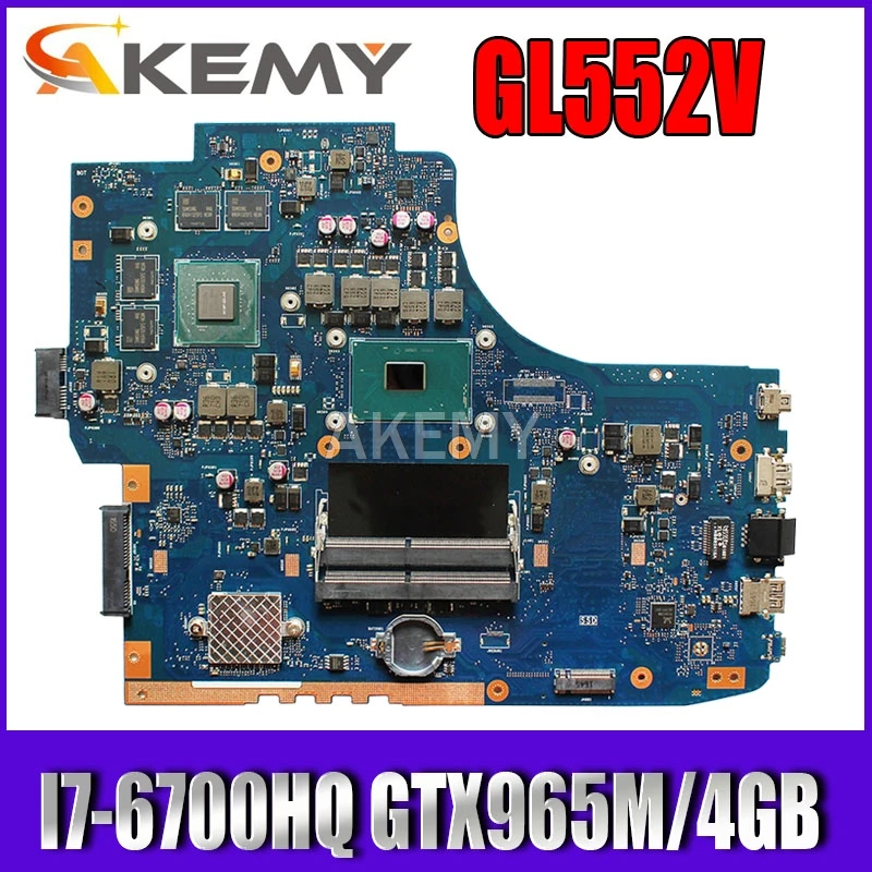 GL752VL I7-6700HQ GTX965M/960M-4GB laptop motherboard for ASUS GL752VL GL752VW GL752V GL752 laptop Motherboard 90NB0BX0-R00010
GL752VL I7-6700HQ GTX965M/960M-4GB laptop motherboard for ASUS GL752VL GL752VW GL752V GL752 laptop Motherboard 90NB0BX0-R00010