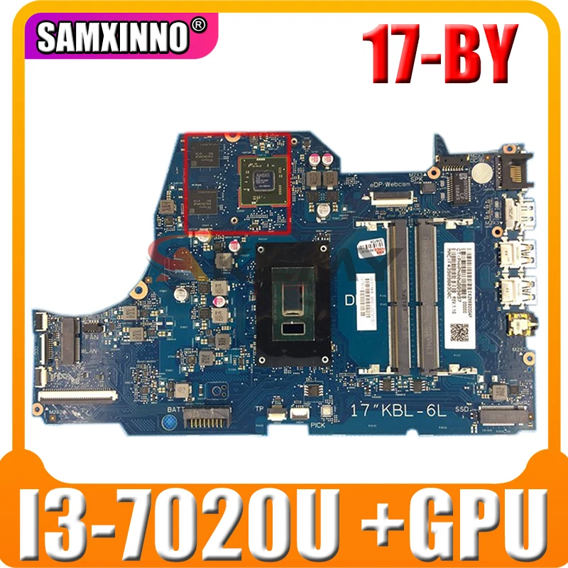 L22744-601 Mainboard For HP 17-BY 17-BY00053CL 17-by0062cl Laptop Motherboard 6050A2982701 6050A2982801-MB W/ i3-7020U +GPU
L22744-601 Mainboard For HP 17-BY 17-BY00053CL 17-by0062cl Laptop Motherboard 6050A2982701 6050A2982801-MB W/ i3-7020U +GPU