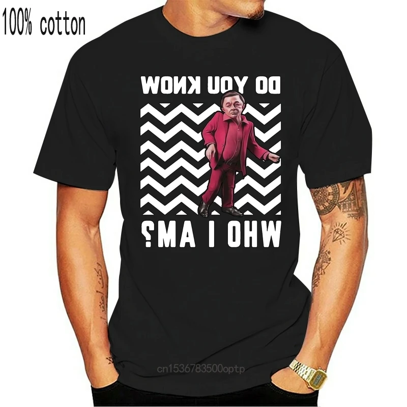 New Do You Know Who I Am The Man From Another Place Twin Peaks Funny Black T-Shirt Sportswear Tee Shirt
New Do You Know Who I Am The Man From Another Place Twin Peaks Funny Black T-Shirt Sportswear Tee Shirt