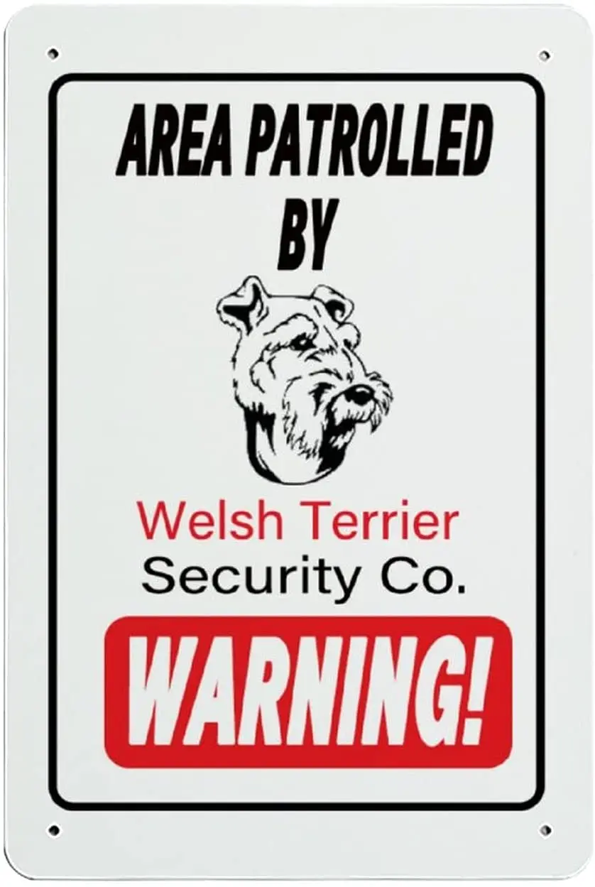 Warning, Area Patrolled by Welsh Terrier Security Co. Warning Trespassing Outdoor Iron Sheet Hanging for House Yard Public Area
Warning, Area Patrolled by Welsh Terrier Security Co. Warning Trespassing Outdoor Iron Sheet Hanging for House Yard Public Area
