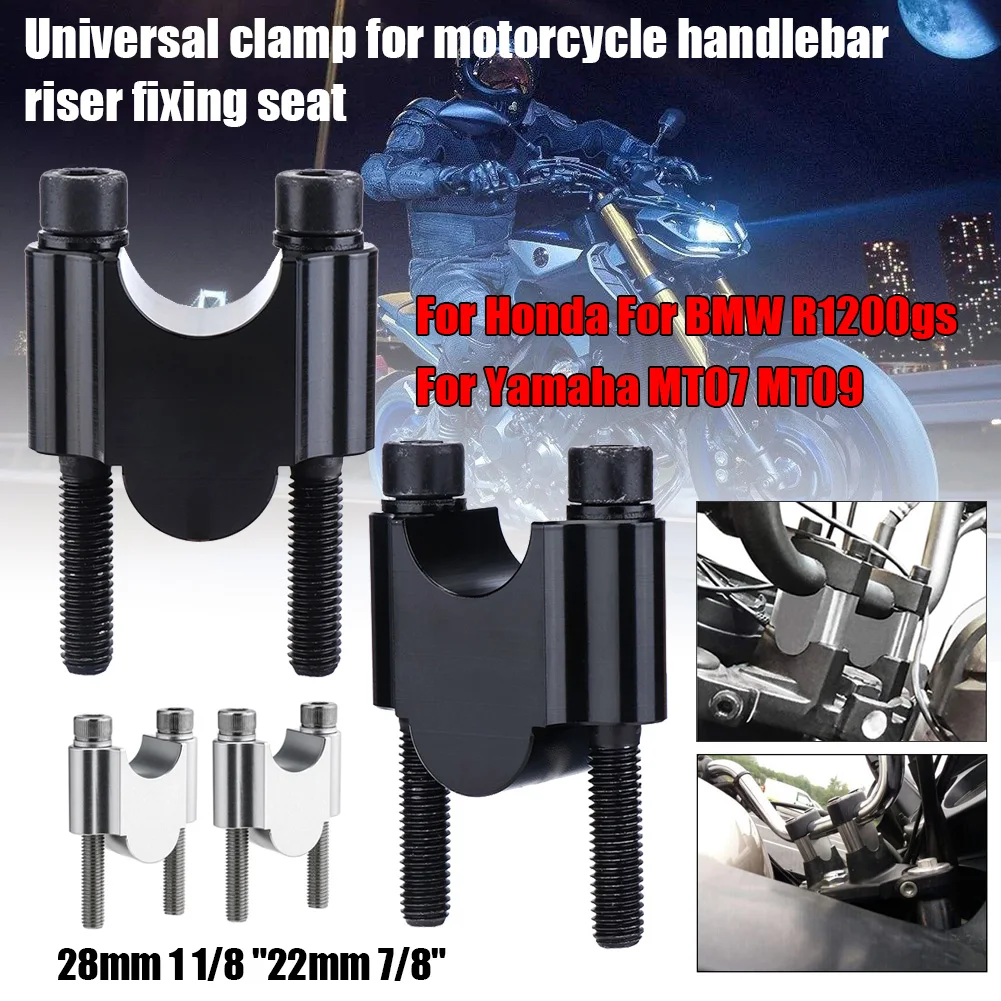 Motorcycle Handlebar Riser Mount 28mm 1 1/8“ 22mm 7/8” Fit for Honda Fit for BMW R1200gs Fit for Yamaha MT07 MT09
Motorcycle Handlebar Riser Mount 28mm 1 1/8“ 22mm 7/8” Fit for Honda Fit for BMW R1200gs Fit for Yamaha MT07 MT09
