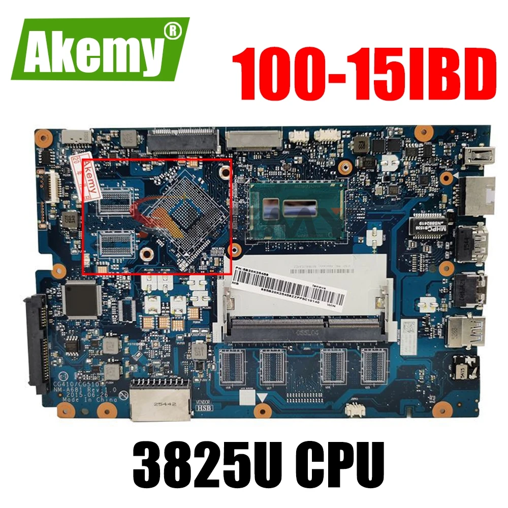 NM-A681 motherboard For Lenovo Ideapad 100-15IBD 100 15IBD CG410/CG510 NM-A681 notebook motherboard pentium 3825U/3215U CPU
NM-A681 motherboard For Lenovo Ideapad 100-15IBD 100 15IBD CG410/CG510 NM-A681 notebook motherboard pentium 3825U/3215U CPU