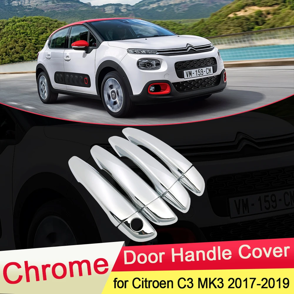 for Citroen C3 MK3 2017 2018 2019 Luxuriou Chrome Door Handle Cover Trim Car Set Catch Styling Accessories ABS Stickers of 4Door
for Citroen C3 MK3 2017 2018 2019 Luxuriou Chrome Door Handle Cover Trim Car Set Catch Styling Accessories ABS Stickers of 4Door