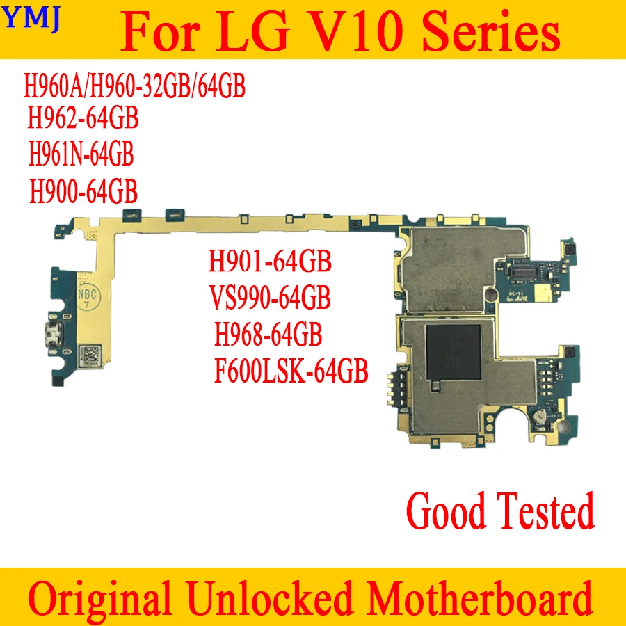 Motherboard For LG V10 H960A H960 H961 H961N H900 H901 VS990 F600LSK H968 Original Unlocked Logic Board mainboard
Motherboard For LG V10 H960A H960 H961 H961N H900 H901 VS990 F600LSK H968 Original Unlocked Logic Board mainboard