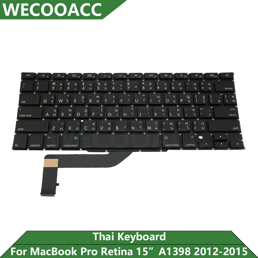 Сменная клавиатура A1398 для Macbook Pro Retina, тайская клавиатура 15 дюймов, 2012, 2013, 2014, 2015 лет
Сменная клавиатура A1398 для Macbook Pro Retina, тайская клавиатура 15 дюймов, 2012, 2013, 2014, 2015 лет
