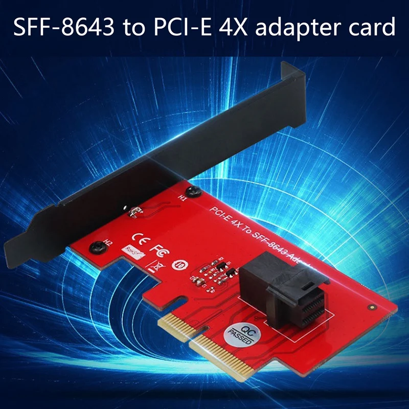 PCI Express 4X to SFF-8643 Adapter U2 NVME SSD to PCI-E 4X Riser Card for U.2 PCIe NVMe SSD Support for 
PCI Express 4X to SFF-8643 Adapter U2 NVME SSD to PCI-E 4X Riser Card for U.2 PCIe NVMe SSD Support for