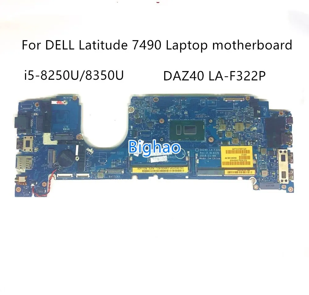 CN-0YKF3V 0YKF3V 0R462V For DELL Latitude 7490 Laptop motherboard DAZ40 LA-F322P W/ i5-8250U/8350U DDR4 Tested
CN-0YKF3V 0YKF3V 0R462V For DELL Latitude 7490 Laptop motherboard DAZ40 LA-F322P W/ i5-8250U/8350U DDR4 Tested