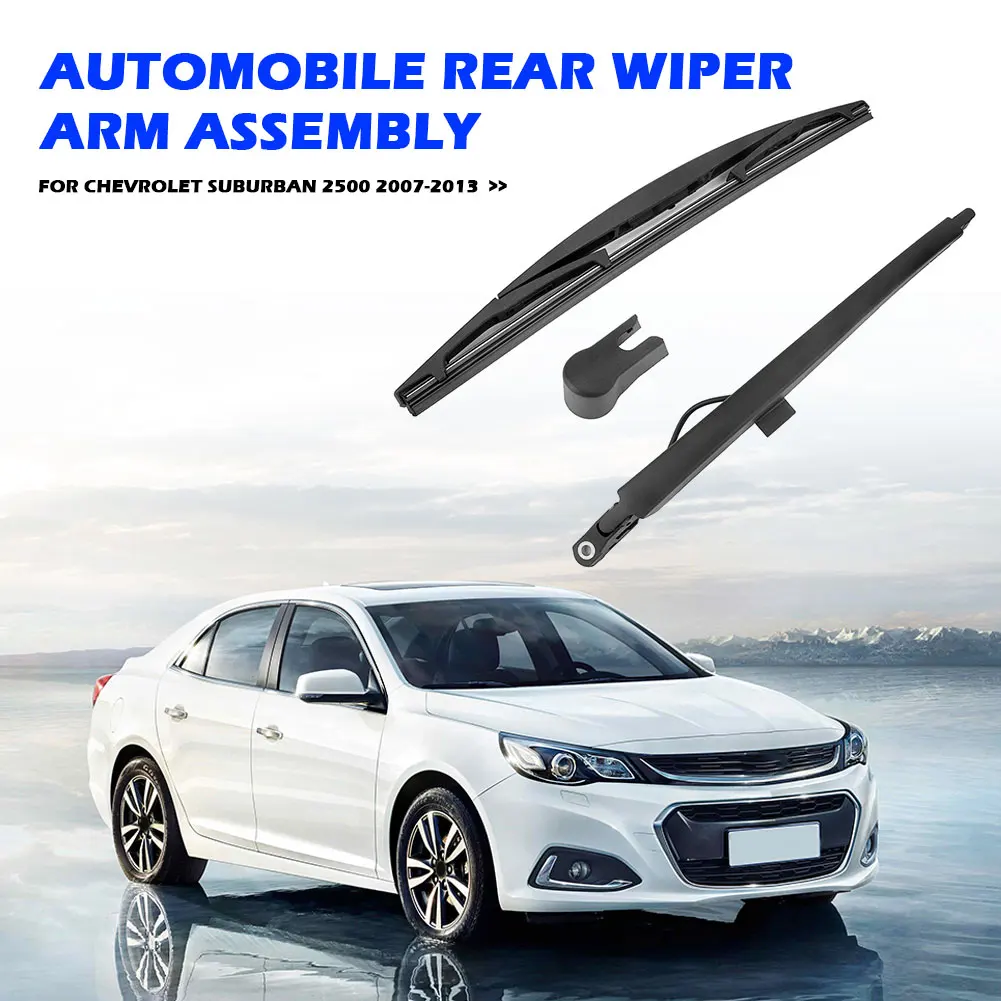 Rear Windshield Windscreen Wiper Arm+Blade+Cap Set Easily Installation Personal Car Elements for Chevrolet TAHOE 2007-2014
Rear Windshield Windscreen Wiper Arm+Blade+Cap Set Easily Installation Personal Car Elements for Chevrolet TAHOE 2007-2014