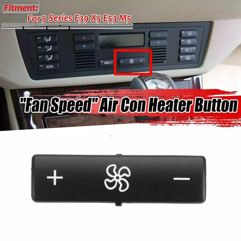 

1 Автомобильная панель управления климатом, кнопка переключения, колпачки для кнопок, воздушный регулятор, Нагреватель скорости вентилятора для BMW 5 серии E39 X5 E53 M5