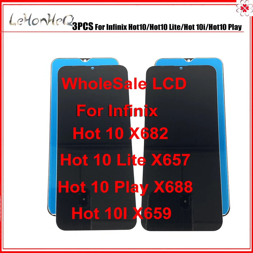 3PCS Original For Infinix Hot 10 LCD Hot 10 Lite/Hot 10i/Hot 10 Play Display Touch Screen Digitizer Replacement Assembly
3PCS Original For Infinix Hot 10 LCD Hot 10 Lite/Hot 10i/Hot 10 Play Display Touch Screen Digitizer Replacement Assembly