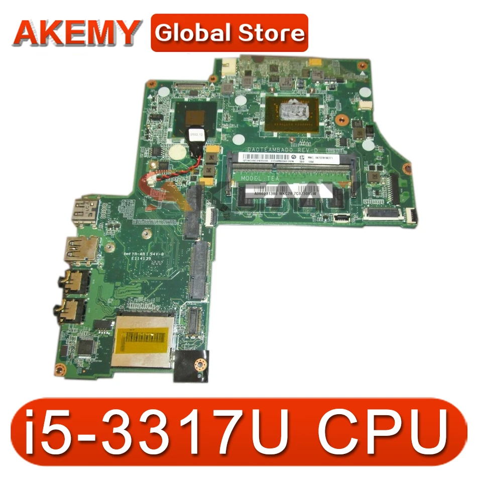 AKEMY Laptop Motherboard For Toshiba Satellite U845W U840W i5-3317U CPU DDR3 A000231380 DA0TEAMBAD0 Main Board full tested
AKEMY Laptop Motherboard For Toshiba Satellite U845W U840W i5-3317U CPU DDR3 A000231380 DA0TEAMBAD0 Main Board full tested