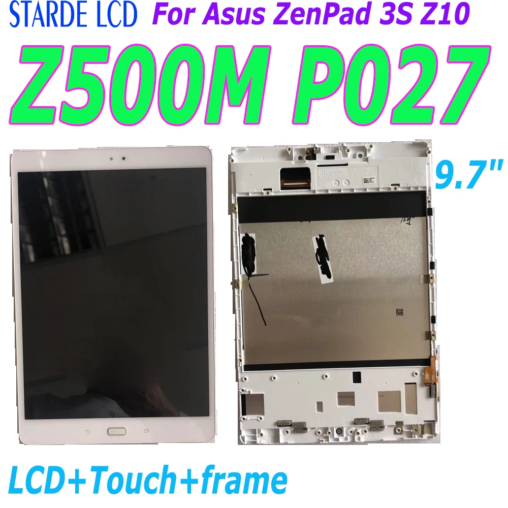 

Original 9.7’’ For ASUS ZenPad 3S 10 Z500M P027 Z500 LCD Display Monitor Touch Screen Digitizer Assembly Replacement Parts