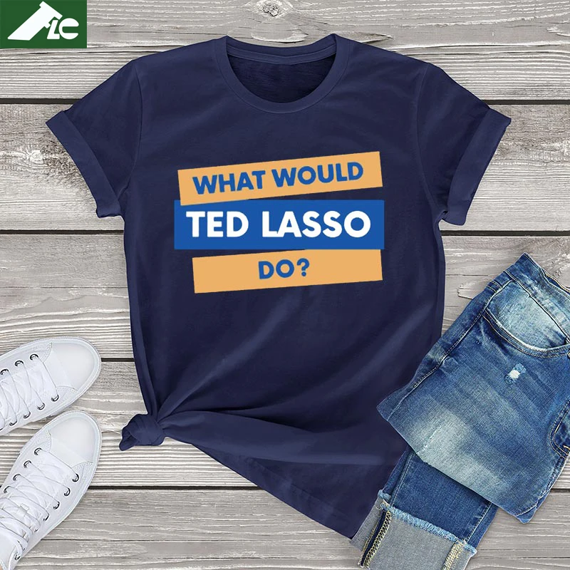 What Would Ted Lasso Dos T Shirt Women Clothing Unisex Men Top Harajuku Oversized T Shirt Cute Print Graphic Tees Blouses XS-3XL
What Would Ted Lasso Dos T Shirt Women Clothing Unisex Men Top Harajuku Oversized T Shirt Cute Print Graphic Tees Blouses XS-3XL