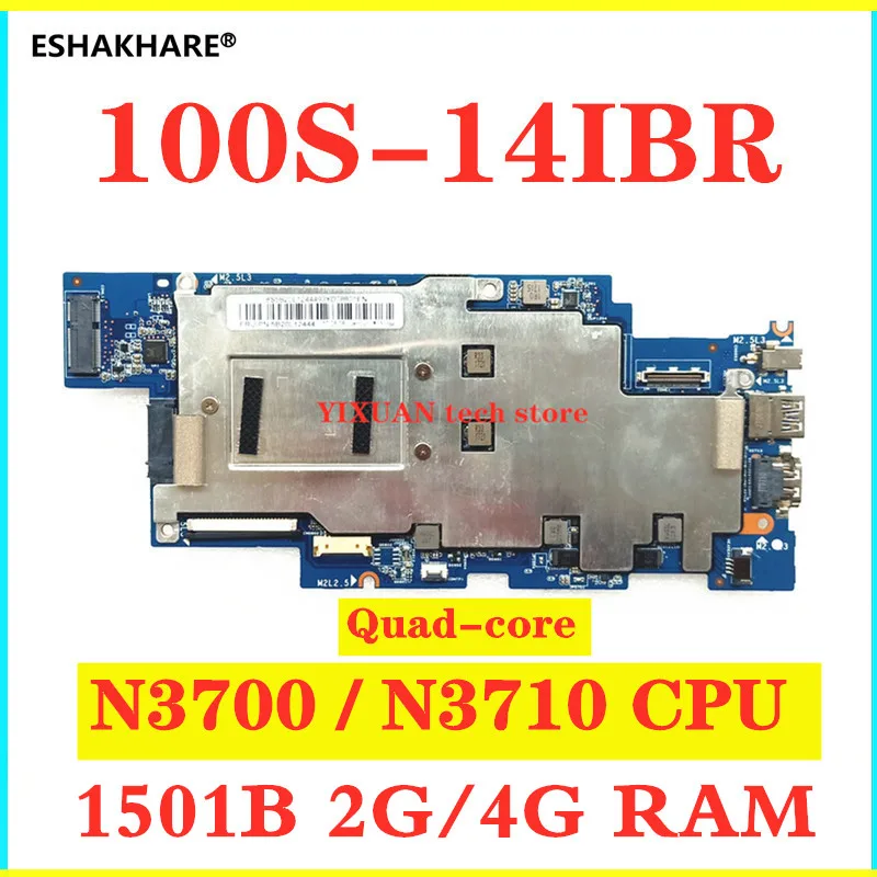 Четырехъядерный для 1501B 100S 14IBR Lenovo IdeaPad материнская плата ноутбука N3700/N3710U 2G/4G RAM