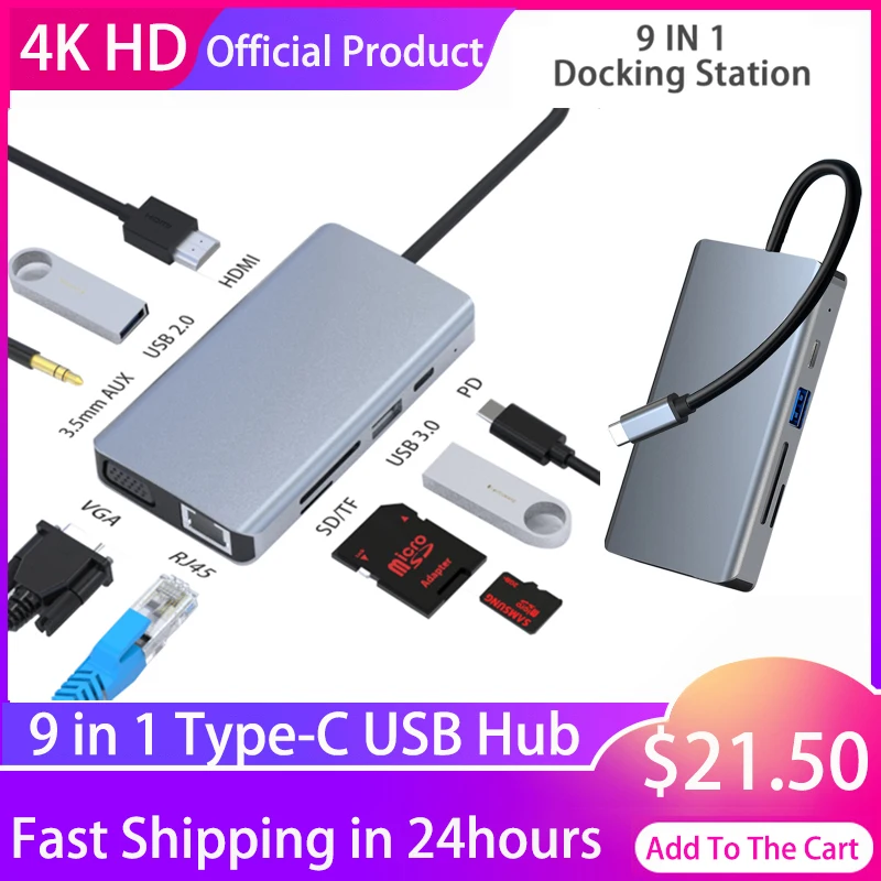 Docking Station Hub With USB Type C Multi-function Hub 9 In 1 USB Hubs Converter To HDMI-compatible 4K VGA Adapter RJ45
Docking Station Hub With USB Type C Multi-function Hub 9 In 1 USB Hubs Converter To HDMI-compatible 4K VGA Adapter RJ45