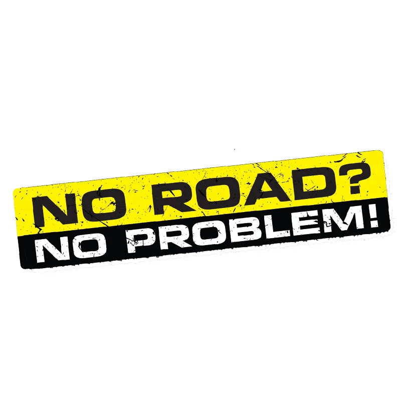 

Beautiful-NO ROAD NO PROBLEM Decal Car Sticker Vinyl Funny Bumper 4X4 SUV OFFROAD 4WD Styling Accessories KK15*3cm