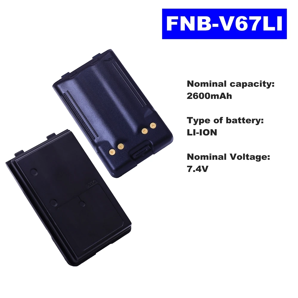 7.4V 2600mAh LI-ION Radio Battery FNB-V67LI For Vertex Standard Walkie Talkie VX160/168/428/429 VX250 V417/410/420 Two Way Radio
7.4V 2600mAh LI-ION Radio Battery FNB-V67LI For Vertex Standard Walkie Talkie VX160/168/428/429 VX250 V417/410/420 Two Way Radio