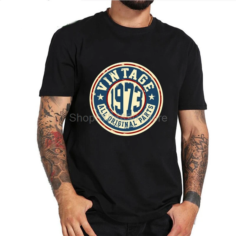 Retro 1973 All Original Part T-shirt homme Best gift for Dad Birthday T shirt Father's day Tee Mens Vintage Classic 70's Clothes
Retro 1973 All Original Part T-shirt homme Best gift for Dad Birthday T shirt Father's day Tee Mens Vintage Classic 70's Clothes