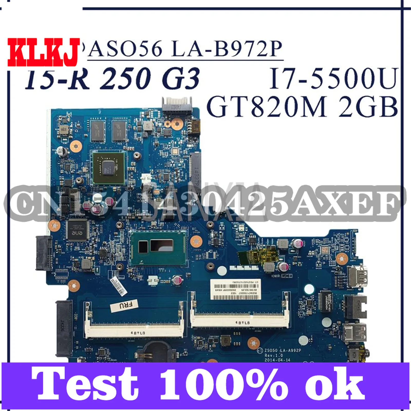 KLKJ LA-A992P Laptop Motherboard For HP 15-R 250 G3 Original Mainboard I7-5500U GT820M-2GB
KLKJ LA-A992P Laptop Motherboard For HP 15-R 250 G3 Original Mainboard I7-5500U GT820M-2GB