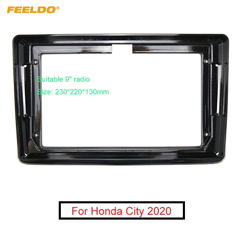 FEELDO Car Audio Radio 9" Big Screen 2DIN Fascia Frame Adapter For Honda City CD/DVD Player Dash Fitting Panel Frame Kit
FEELDO Car Audio Radio 9" Big Screen 2DIN Fascia Frame Adapter For Honda City CD/DVD Player Dash Fitting Panel Frame Kit