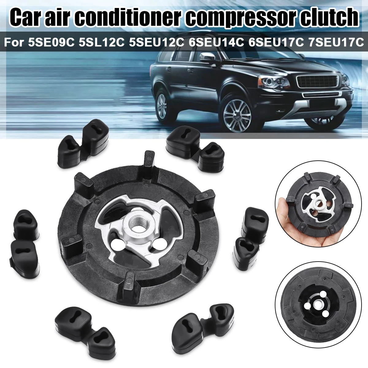 New Car Air Conditioner A/C Air Compressor Clutch Hub Rubber For 5SE09C 5SL12C 5SEU12C 6SEU14C 6SEU17C 7SEU17C
New Car Air Conditioner A/C Air Compressor Clutch Hub Rubber For 5SE09C 5SL12C 5SEU12C 6SEU14C 6SEU17C 7SEU17C