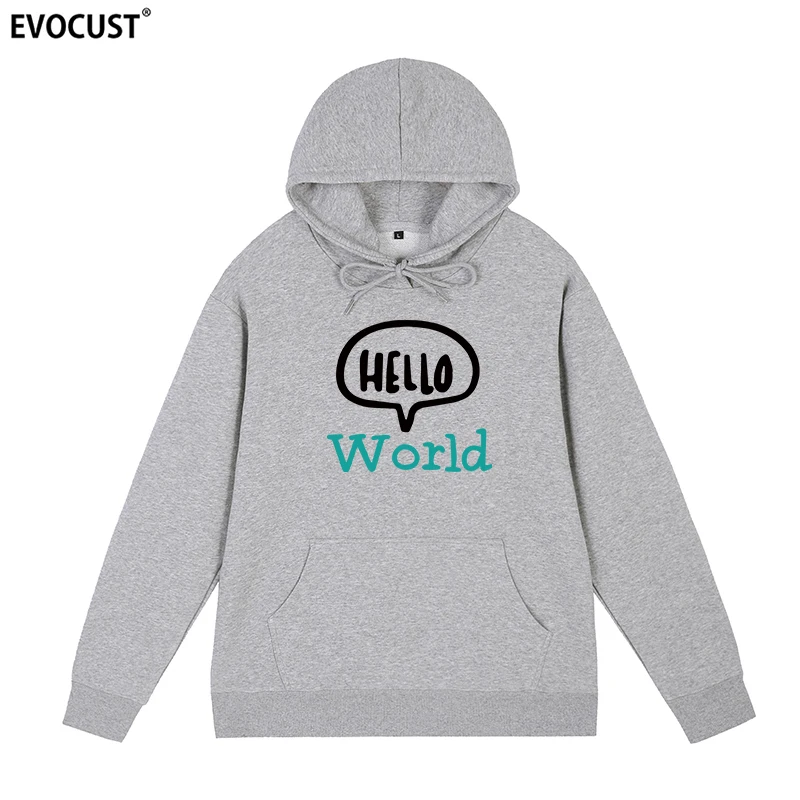 

hello world Father's Day Present Funny Birthday Gift For Dad Husband Boyfriend Geek Hoodies Sweatshirts men women unisex Cotton