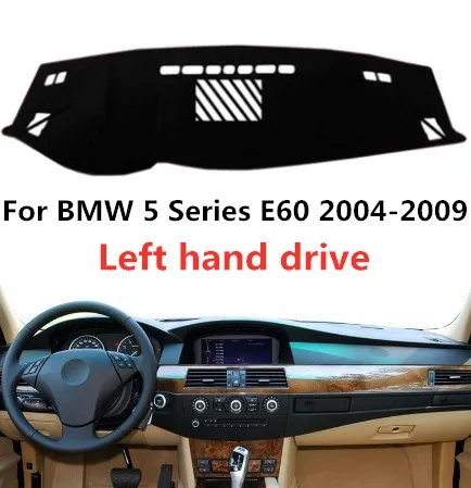 Taijs left hand drive car dashboard cover use for B MW 5 Series E60 2004-2009 protective anti-reflective
Taijs left hand drive car dashboard cover use for B MW 5 Series E60 2004-2009 protective anti-reflective