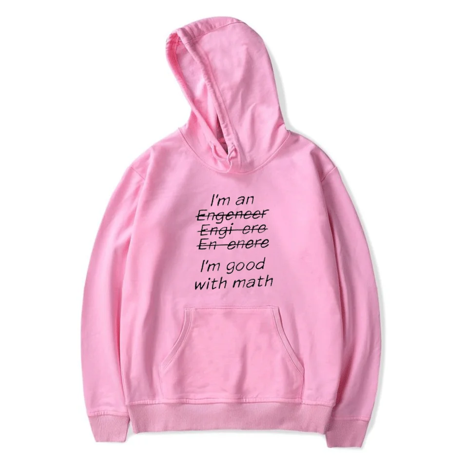 2020 NEW I AM An Engineer, I'm Good With Math Letters HOODIE Men printed KIDS hooded Sweatshirt Funny Unisex Tracksuit
2020 NEW I AM An Engineer, I'm Good With Math Letters HOODIE Men printed KIDS hooded Sweatshirt Funny Unisex Tracksuit
