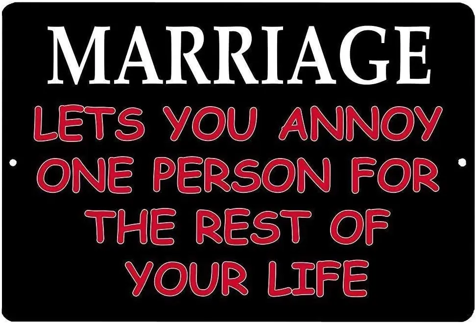 Marriage Annoy One Person Retro Vintage Custom Metal Metal Tin Sign Home House Coffee Beer Drink Bar Tin Sign Sign
Marriage Annoy One Person Retro Vintage Custom Metal Metal Tin Sign Home House Coffee Beer Drink Bar Tin Sign Sign