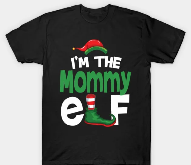 I'm The Mommy Elf. Fashion Christmas Family Matching PJ T-Shirt. Summer Cotton Short Sleeve O-Neck Unisex T Shirt New S-3XL
I'm The Mommy Elf. Fashion Christmas Family Matching PJ T-Shirt. Summer Cotton Short Sleeve O-Neck Unisex T Shirt New S-3XL