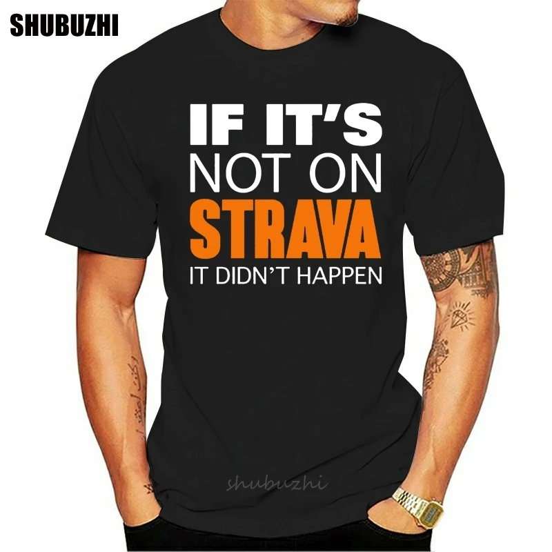Funny If it's not on strava it didn't happen T shirts men Aerobic Cycling T-shirt Mountain Biker tshirt MTB Bicycle Tee shirt
Funny If it's not on strava it didn't happen T shirts men Aerobic Cycling T-shirt Mountain Biker tshirt MTB Bicycle Tee shirt